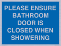 please-ensure-bathroom-door-is-closed-when-showering~